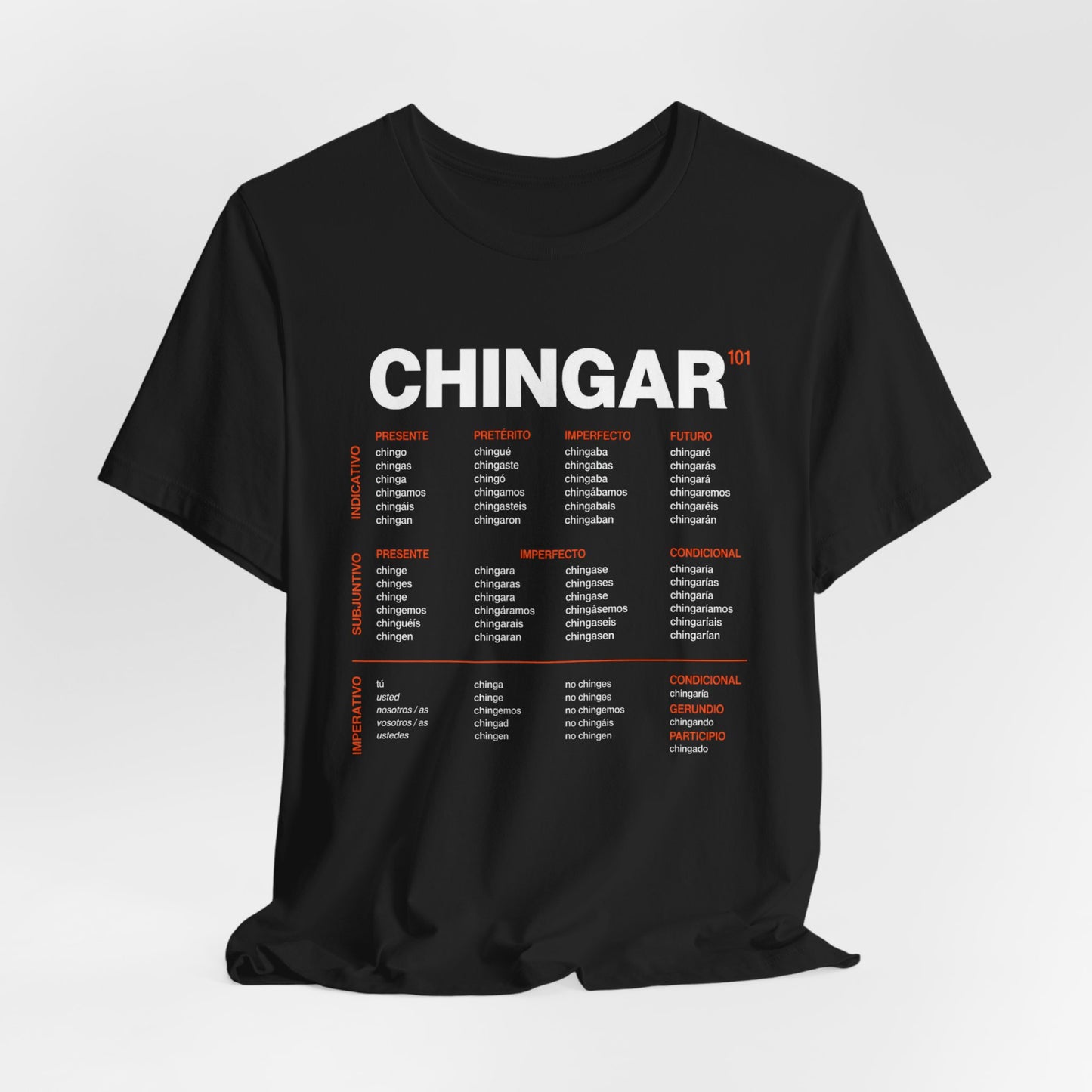 Black Chingar Verb Chart T-Shirt — Spanish Slang Conjugation Tee