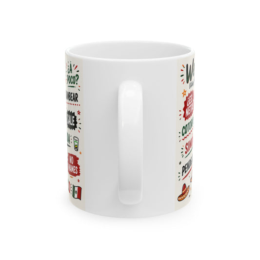 Spanish Slang Words Mug | Ceramic Coffee Cup