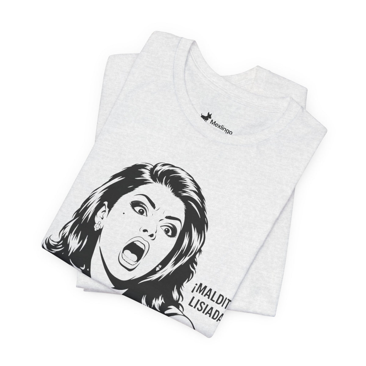 Maldita Lisiada Graphic Tee — Retro Shocked Woman Spanish Phrase T‑Shirt