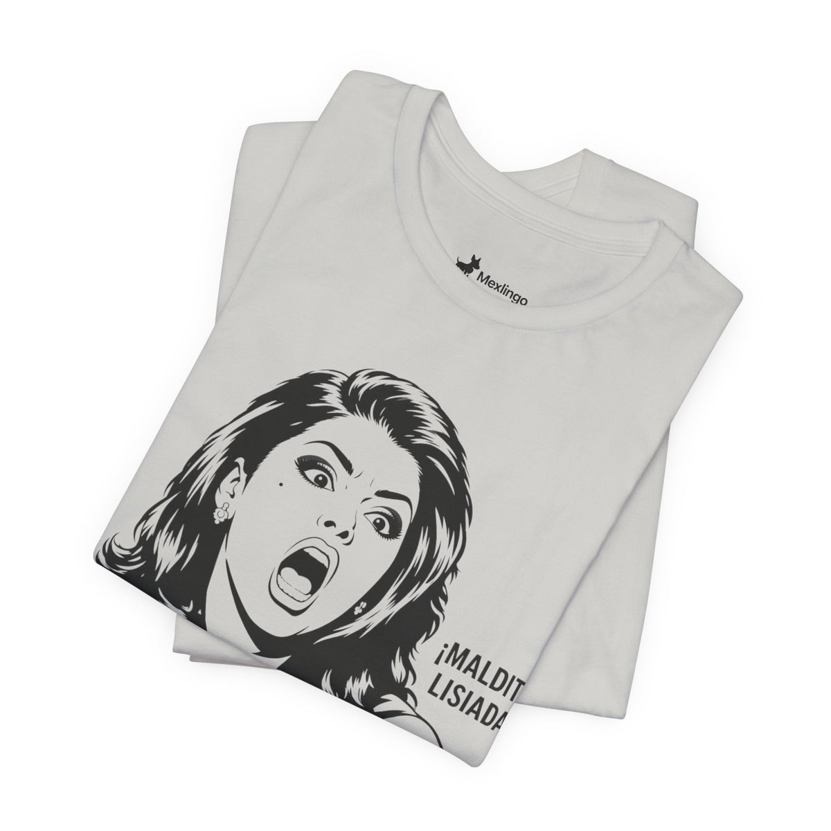 Maldita Lisiada Graphic Tee — Retro Shocked Woman Spanish Phrase T‑Shirt