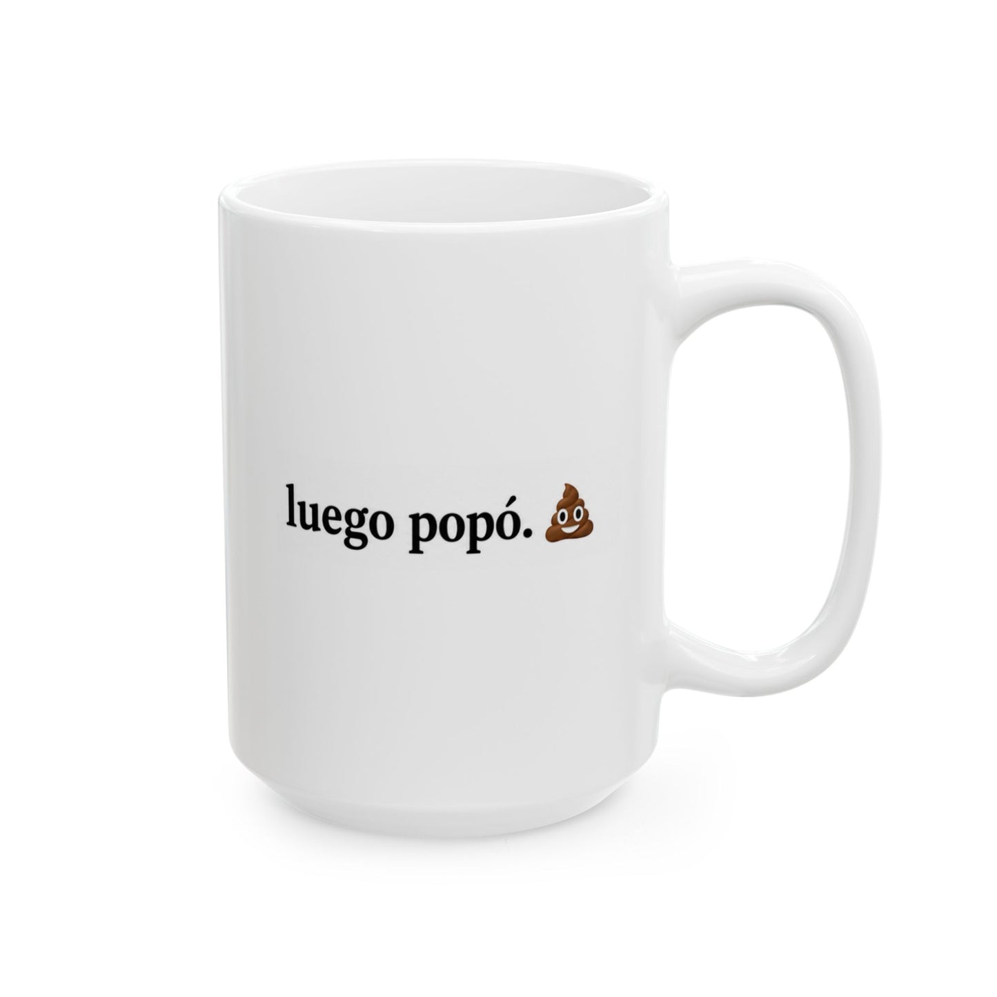 Spanish Funny Coffee Mug "Primero el café... luego el " — 11oz & 15oz Ceramic