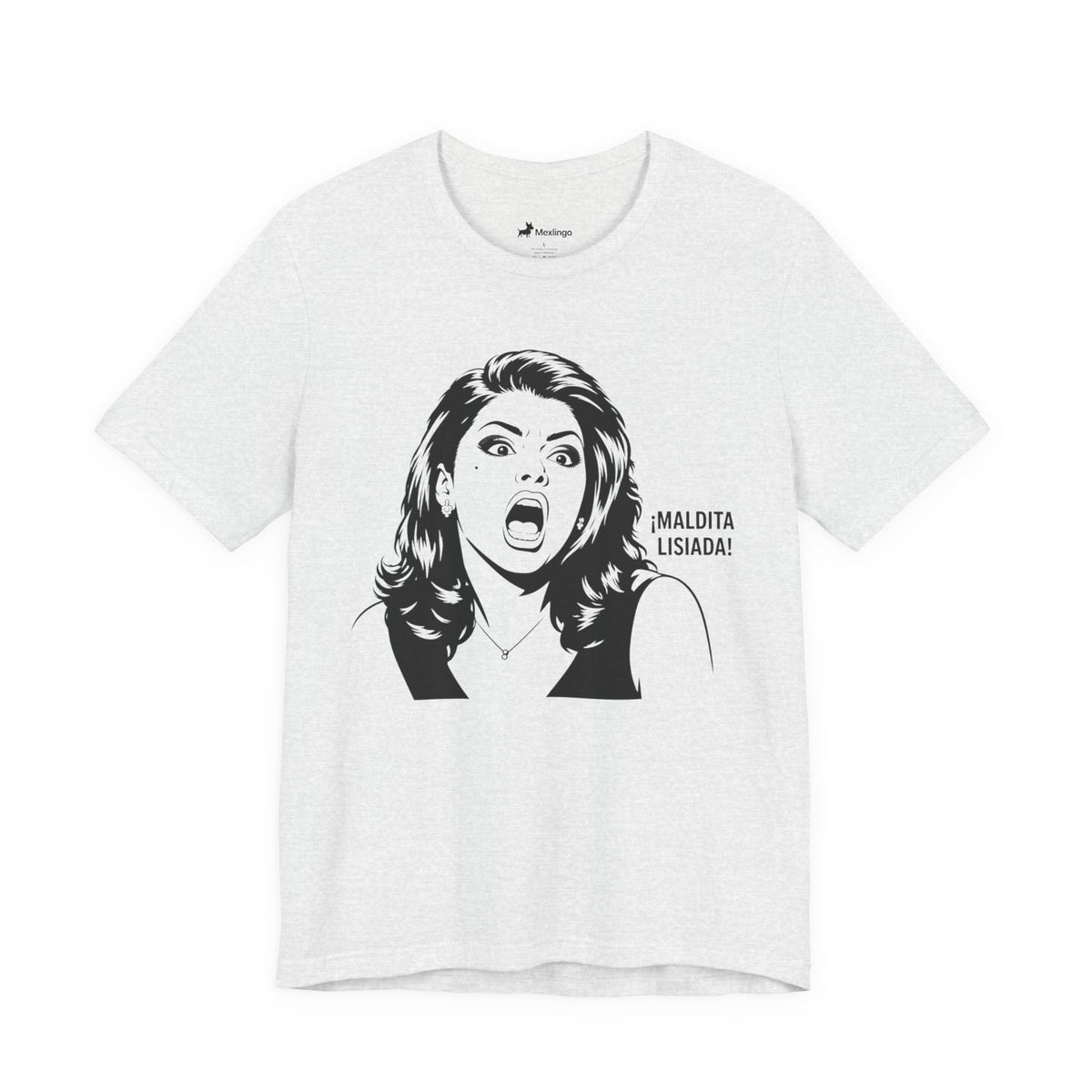 Maldita Lisiada Graphic Tee — Retro Shocked Woman Spanish Phrase T‑Shirt