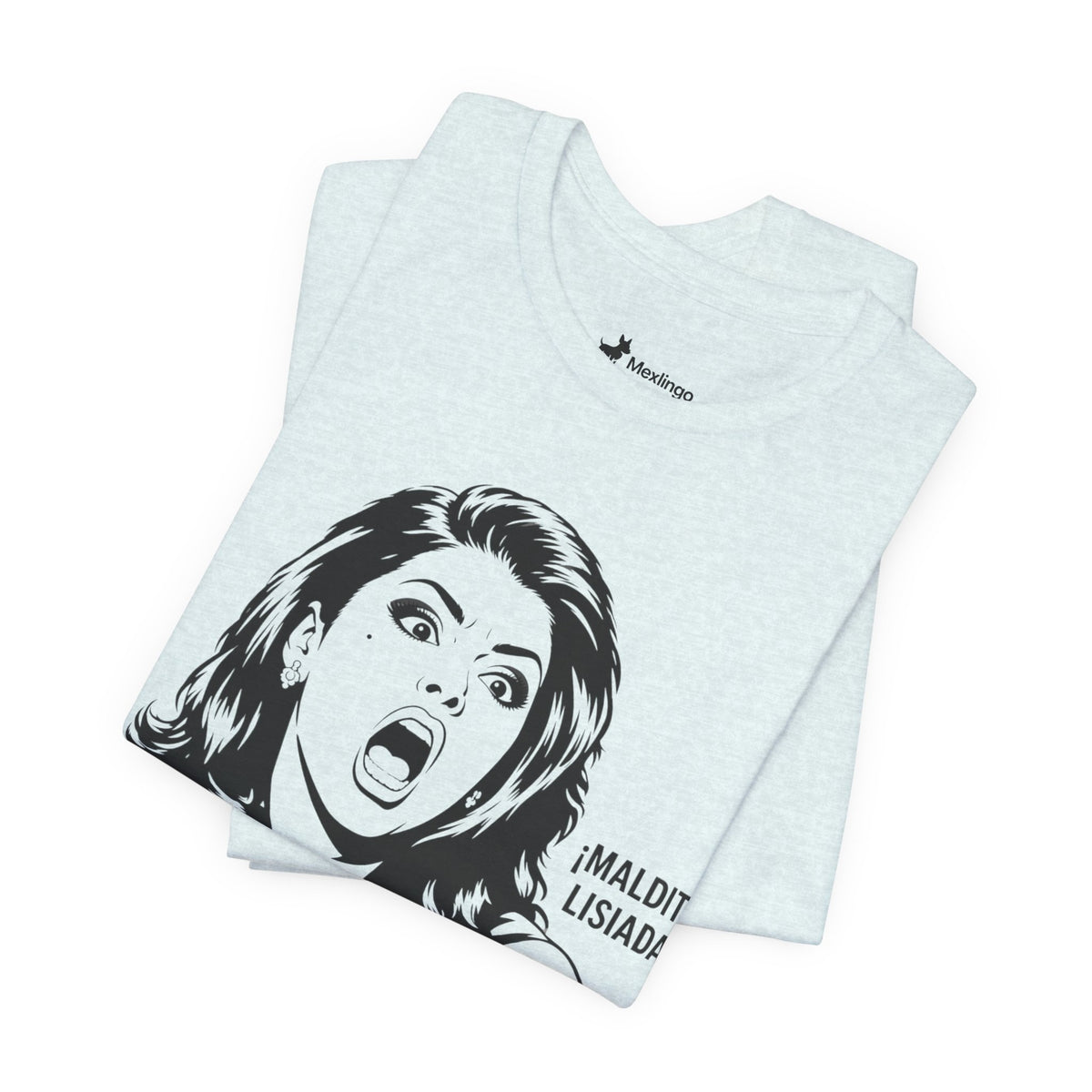 Maldita Lisiada Graphic Tee — Retro Shocked Woman Spanish Phrase T‑Shirt
