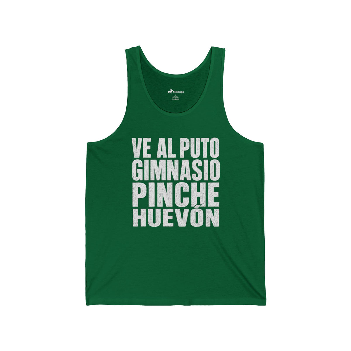 Spanish Gym Motivation Tank Top — "Ve al puto gimnasio pinche huevón"
