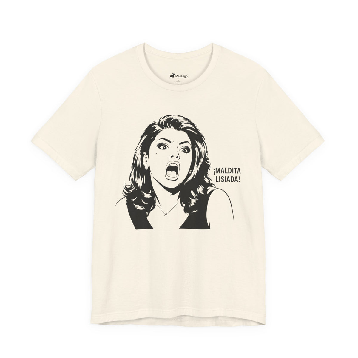 Maldita Lisiada Graphic Tee — Retro Shocked Woman Spanish Phrase T‑Shirt