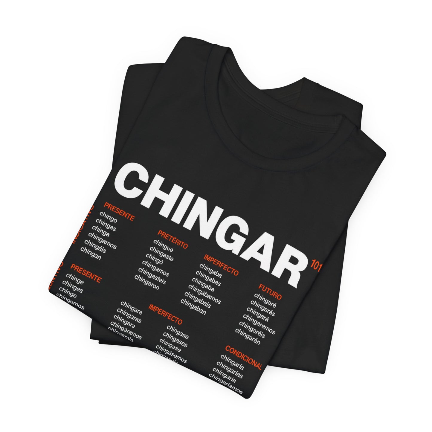Black Chingar Verb Chart T-Shirt — Spanish Slang Conjugation Tee
