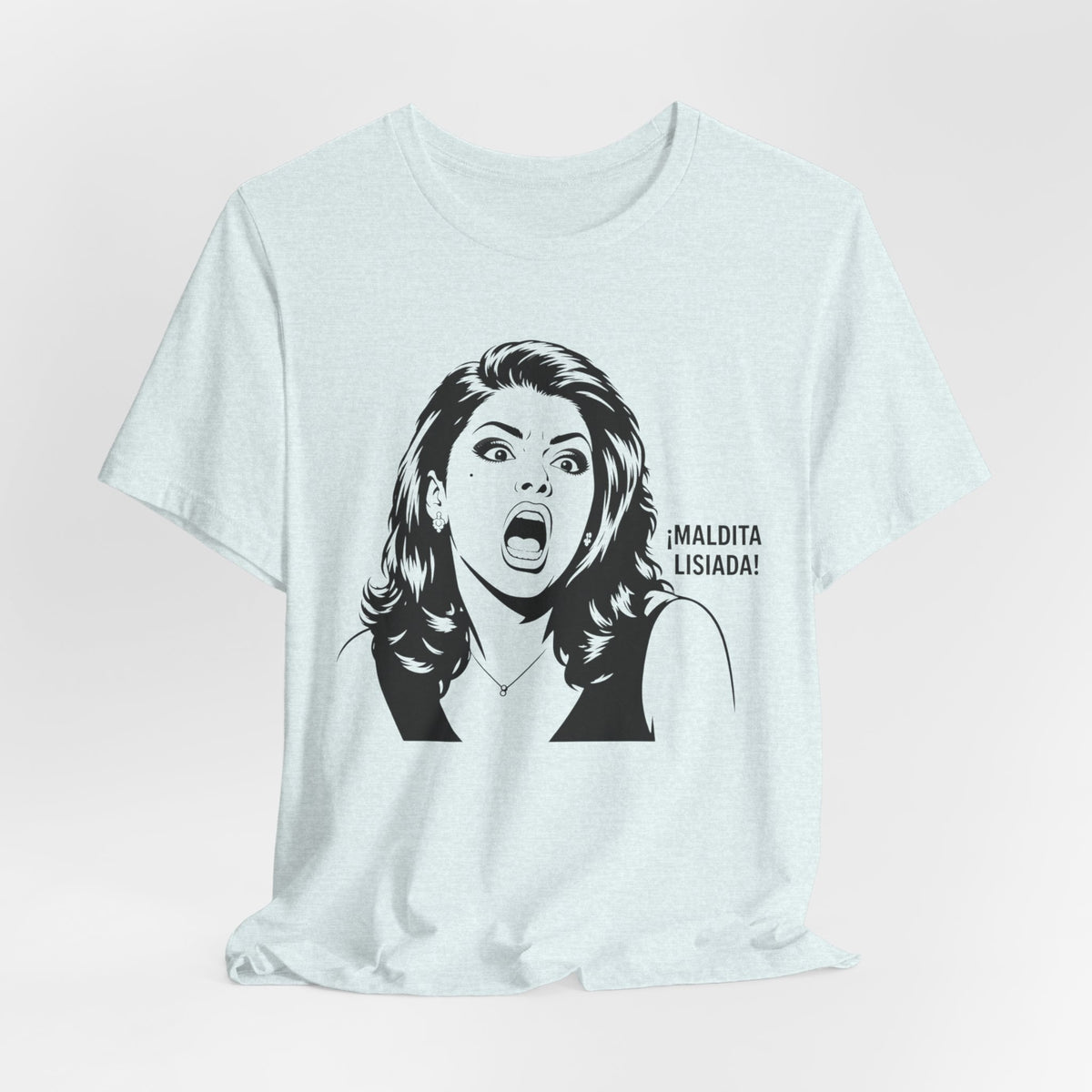 Maldita Lisiada Graphic Tee — Retro Shocked Woman Spanish Phrase T‑Shirt