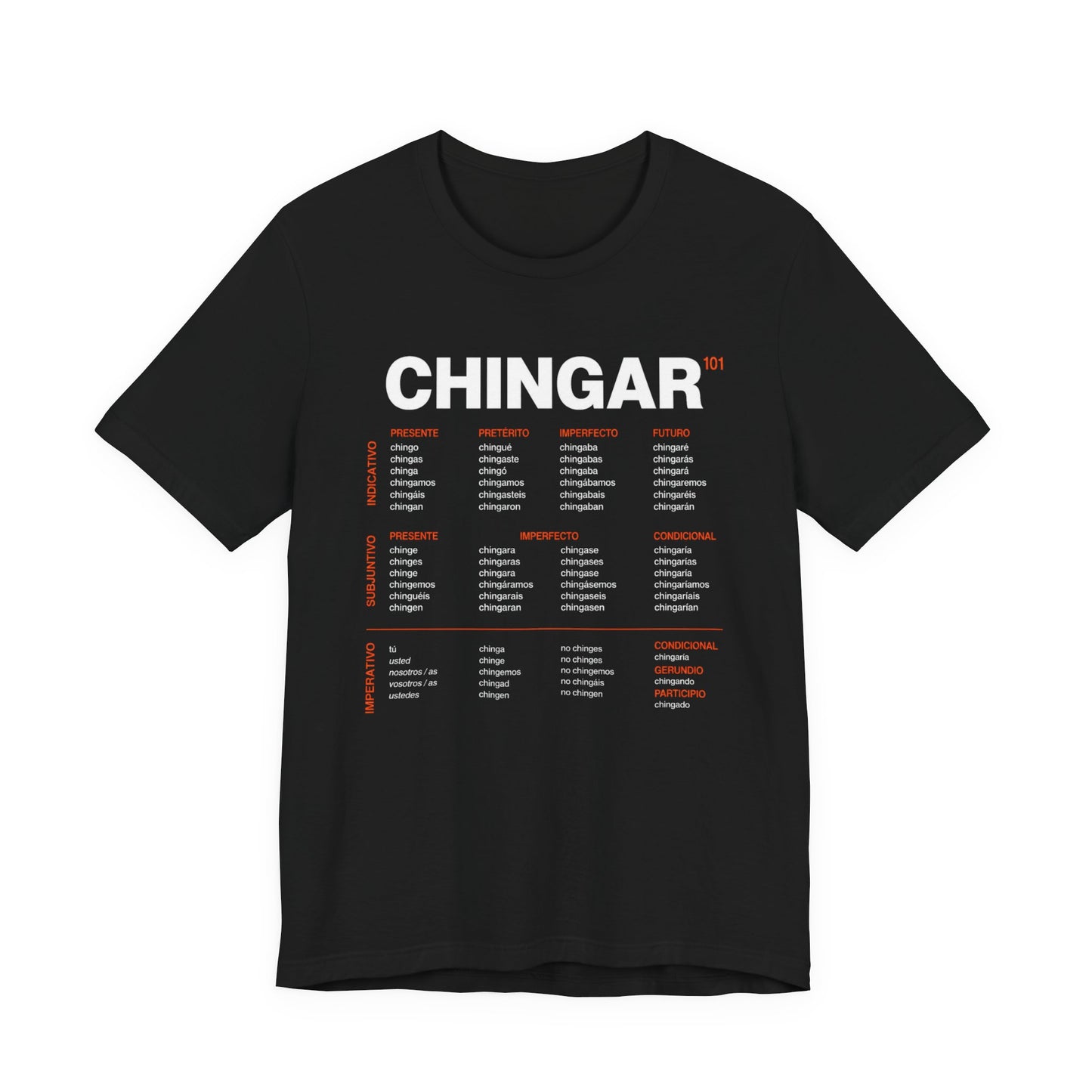 Black Chingar Verb Chart T-Shirt — Spanish Slang Conjugation Tee