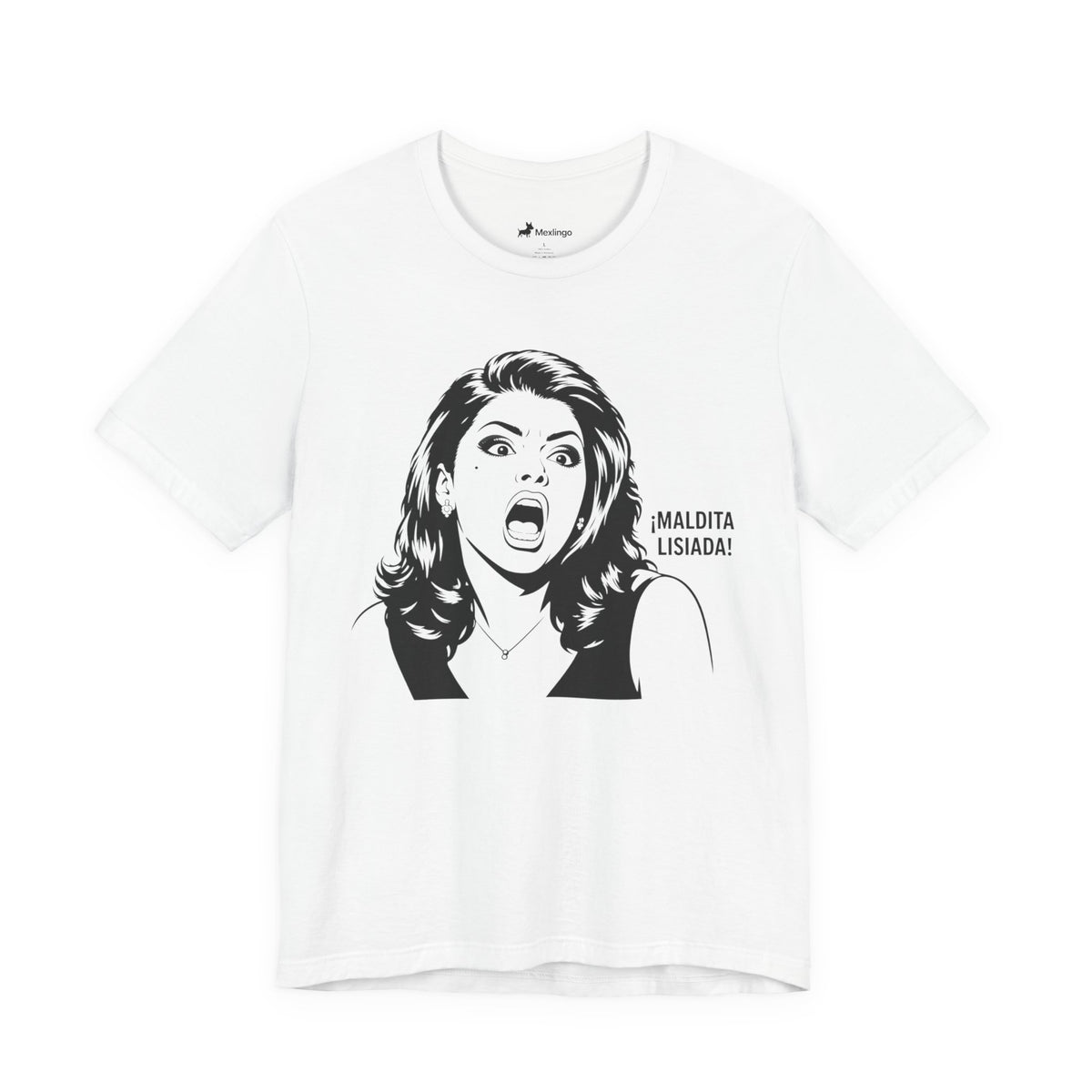 Maldita Lisiada Graphic Tee — Retro Shocked Woman Spanish Phrase T‑Shirt